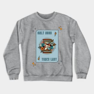 Good Times Poker Card Gambler Tattoo Crewneck Sweatshirt